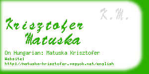 krisztofer matuska business card